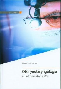 Otorynolaryngologia w praktyce lekarza POZ
