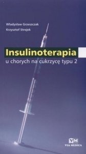 Insulinoterapia u chorych na cukrzycę typu 2