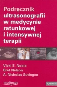 Podręcznik ultrasonografii w medycynie ratunkowej i intensywnej terapii
