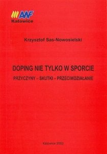 Doping nie tylko w sporcie Przyczyny Skutki Przeciwdziałanie