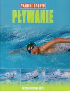 Pływanie Tajniki sportu