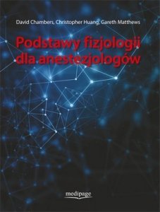 Podstawy fizjologii dla anestezjologów