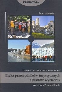 Etyka przewodników turystycznych i pilotów wycieczek