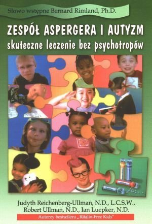 Zespół Aspergera i autyzm - skuteczne leczenie bez psychotropów