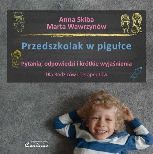 Przedszkolak w pigułce Pytania odpowiedzi i krótkie wyjaśnienia