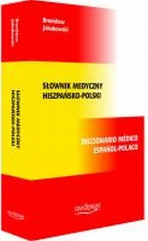 Słownik medyczny hiszpańsko-polski