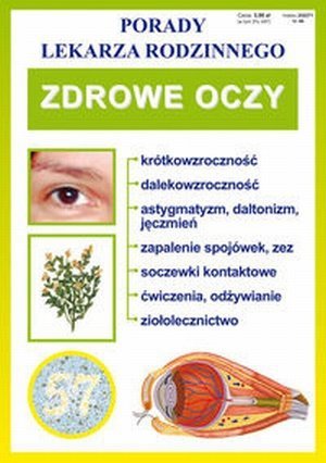 Zdrowe oczy Porady lekarza rodzinnego