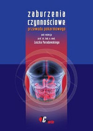 Zaburzenia czynnościowe przewodu pokarmowego