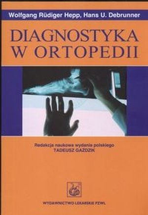 Diagnostyka w ortopedii