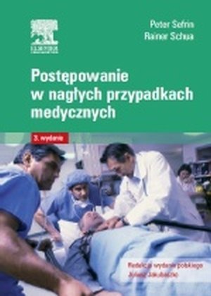 Postępowanie w nagłych przypadkach medycznych