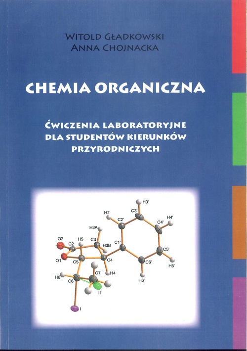 Chemia organiczna ćwiczenia laboratoryjne dla studentów kierunków przyrodniczych