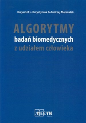 Algorytmy badań biomedycznych z udziałem człowieka
