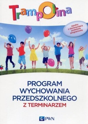 Trampolina Program wychowania przedszkolnego z terminarzem