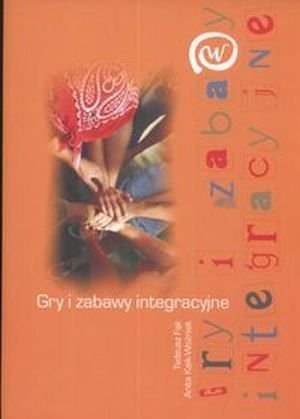 Gry i zabawy integracyjne T. Fąk