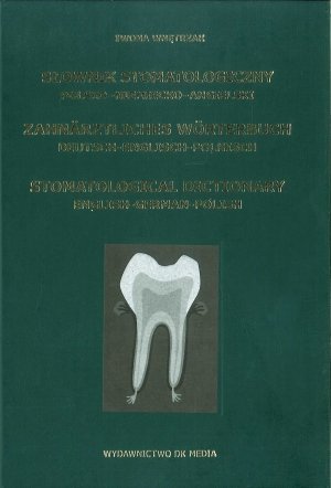 Słownik stomatologiczny polsko niemiecko angielski