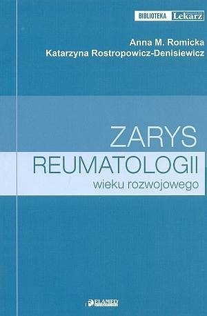 Zarys reumatologii wieku rozwojowego