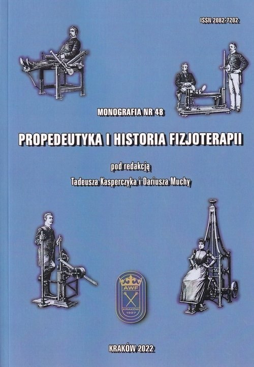 Propedeutyka i historia fizjoterapii