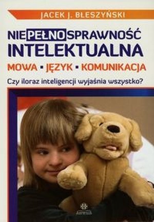 Niepełnosprawność intelektualna Mowa język komunikacja