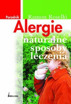 Alergie Naturalne sposoby leczenia