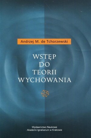 Wstęp do teorii wychowania