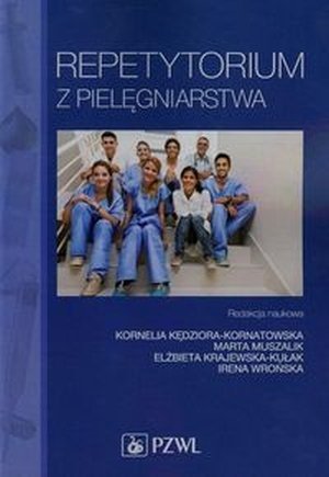 Repetytorium z pielęgniarstwa Podręcznik dla studiów medycznych