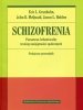 Schizofrenia Poznawczo-behawioral<br />ny trening umiejętności społecznych Praktyczny przewodnik 
