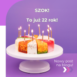 SZOK! To już 22 rok!