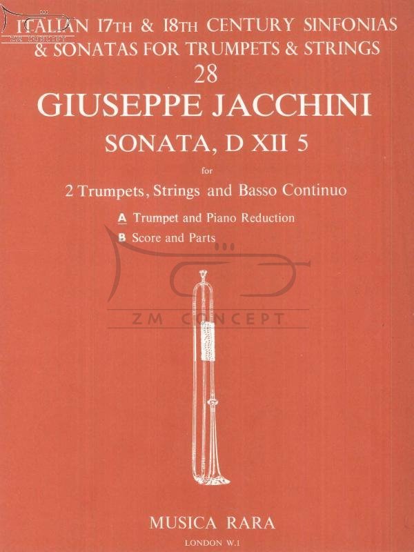 Jacchini Giuseppe: Sonata, D XII 5 (for 2 Trumpets, Strings and BC) - Trumpet and Piano Reduction (trąbka i wyciąg fortepianowy)