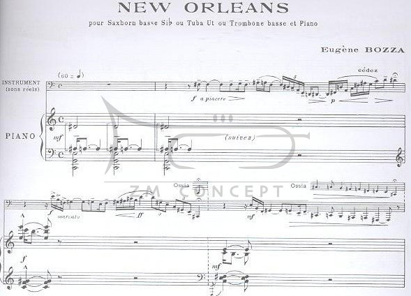 Bozza, Eugène New Orleans : na tubę (sakshorn lub puzon) i fortepian