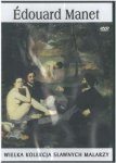 Edouard Manet. Wielka kolekcja sławnych malarzy, tom 14 - płyta DVD