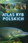 Atlas ryb polskich. 140 gatunków