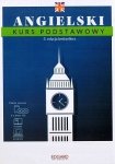 Angielski. Kurs podstawowy. Kurs dla zabieganych