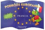 Francja. Podróże Eurofanka