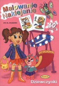 Malowanie. Naklejanie. Dziewczynki 
