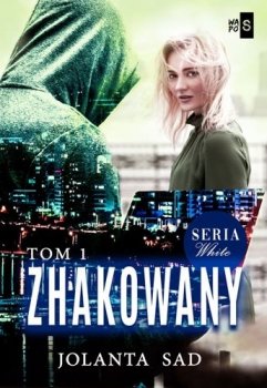Zhakowany. White, tom 1