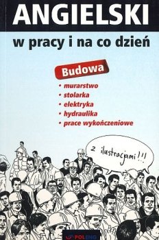 Angielski w pracy i na co dzień. Budowa