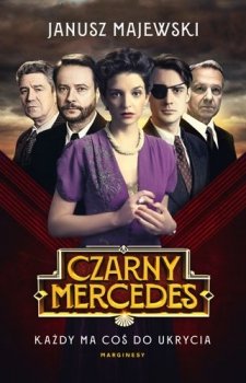 Czarny mercedes. Nadkomisarz Rafał Król, tom 1
