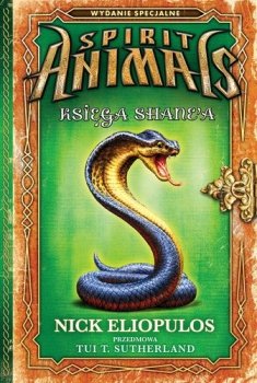 Spirit Animals. Księga Shane'a, tom 7.7