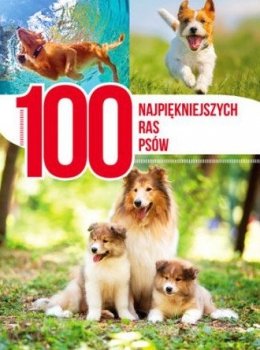 100 najpiękniejszych ras psów