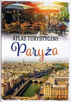 Atlas turystyczny Paryża