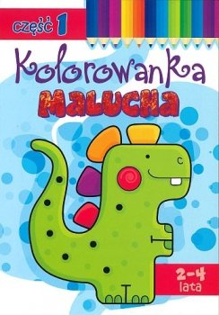 Kolorowanka malucha. Część 1
