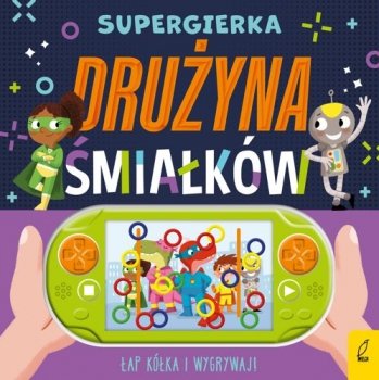 Drużyna śmiałków. Supergierka. Łap kółka i wygrywaj!