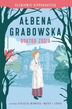Doktor Zosia. Uczniowie Hippokratesa, tom 3 - stan outletowy