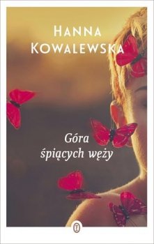 Góra śpiących węży. Zawrocie, tom 2