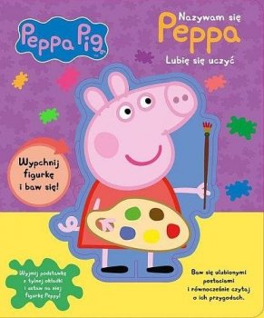 Peppa Pig. Nazywam się Peppa. Lubię się uczyć
