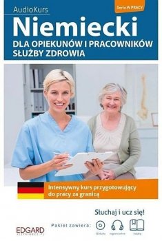 Niemiecki dla opiekunów i pracowników służby zdrowia