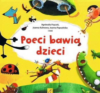 Poeci bawią dzieci