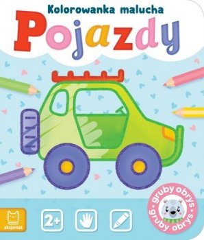 Pojazdy. Kolorowanka malucha. Gruby obrys