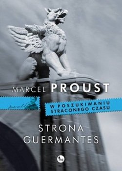 Strona Guermantes. W poszukiwaniu straconego czasu, tom 3 - stan outletowy