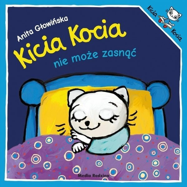 Kicia kocia nie może zasnąć, Anita Głowińska